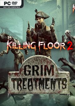 Killing Floor 2 Grim Treatments İndir kapak görseli
