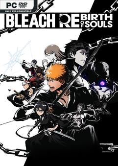 BLEACH Rebirth of Souls İndir kapak görseli