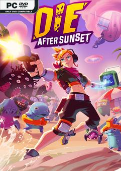 Die After Sunset İndir kapak görseli