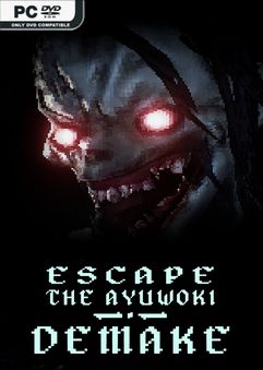 Escape the Ayuwoki DEMAKE İndir kapak görseli