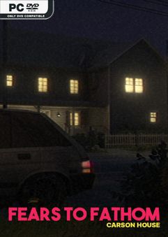 Fears to Fathom Carson House İndir kapak görseli
