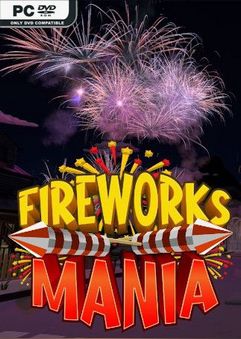 Fireworks Mania – An Explosive Simulator İndir kapak görseli