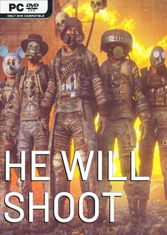 He Will Shoot İndir kapak görseli