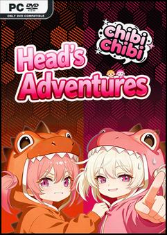 Heads Adventures chibichibi İndir kapak görseli
