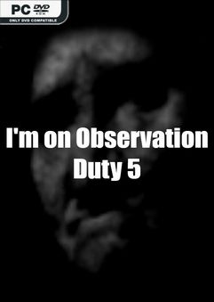 I’m on Observation Duty 5 İndir kapak görseli