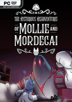The Mysterious Misadventures of Mollie & Mordecai İndir kapak görseli