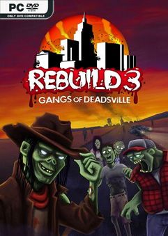 Rebuild 3: Gangs of Deadsville İndir kapak görseli