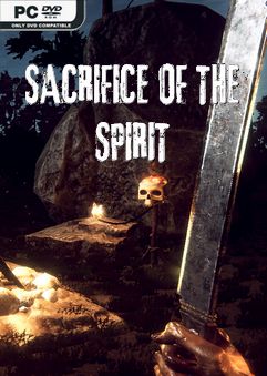 Sacrifice of The Spirit İndir kapak görseli