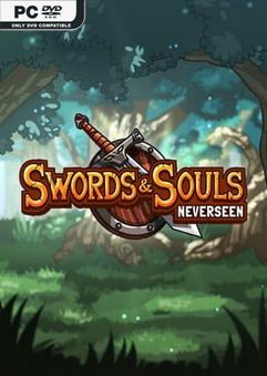 Swords & Souls: Neverseen İndir kapak görseli