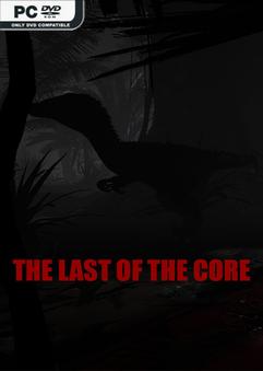 The Last Of The Core İndir kapak görseli