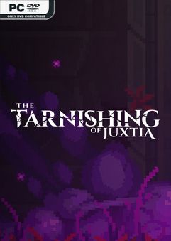 The Tarnishing of Juxtia İndir kapak görseli