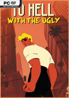 To Hell With The Ugly İndir kapak görseli