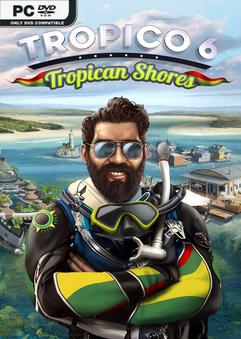 Tropico 6 Tropican Shores İndir kapak görseli