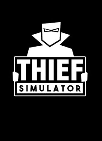Thief Simulator İndir kapak görseli
