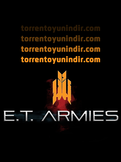 E.T. Armies İndir kapak görseli