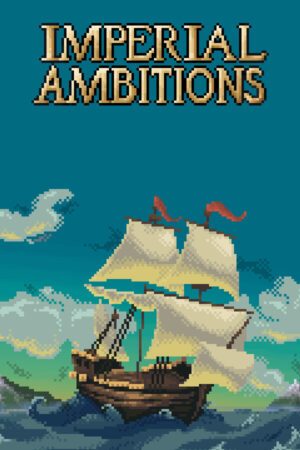 Imperial Ambitions İndir kapak görseli