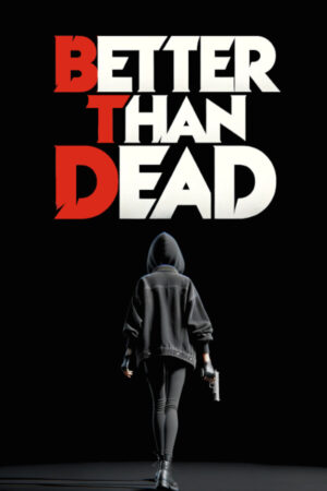 Better than Dead İndir kapak görseli