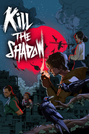 Kill The Shadow İndir kapak görseli
