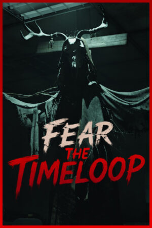 Fear The Timeloop İndir kapak görseli