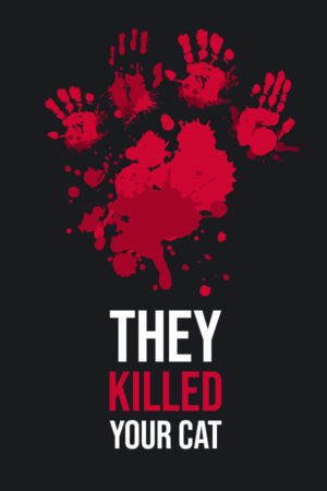 They Killed Your Cat İndir kapak görseli