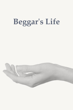 Beggar’s Life İndir kapak görseli