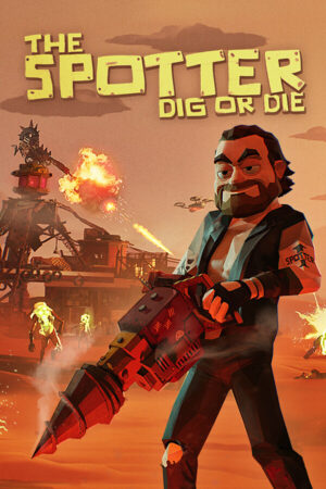 The Spotter Dig or Die İndir kapak görseli
