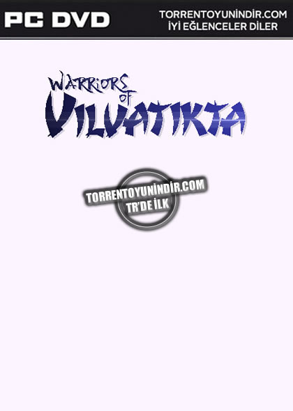 Warriors of Vilvatikta İndir kapak görseli
