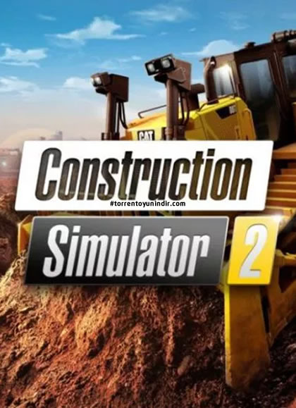Construction Simulator 2 İndir kapak görseli