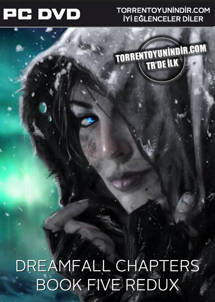 Dreamfall Chapters Book Five Redux İndir kapak görseli