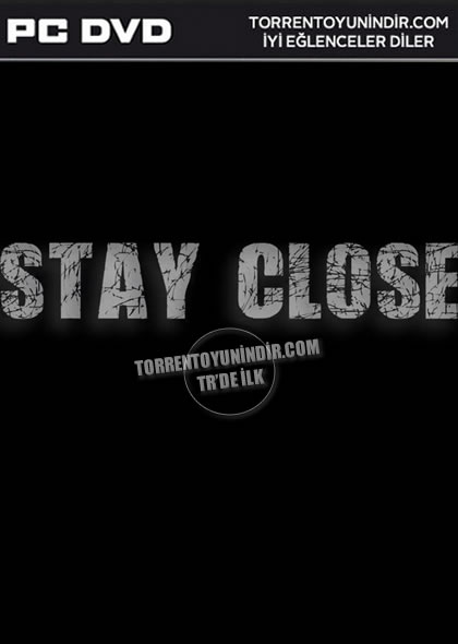 Stay Close İndir kapak görseli