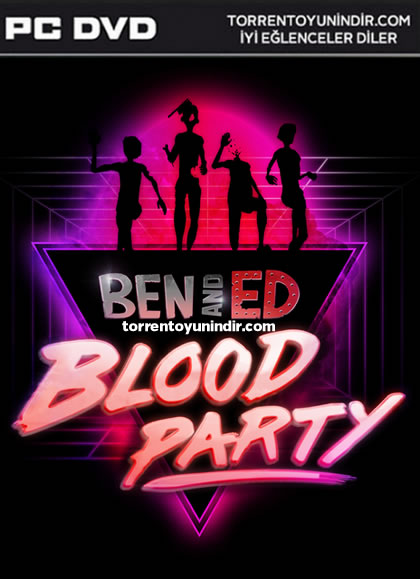 Ben and Ed – Blood Party İndir kapak görseli