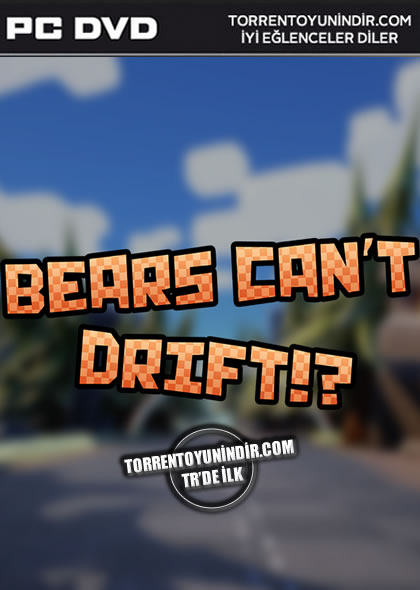 Bears Can’t Drift!? İndir kapak görseli